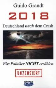  978-3-944651-00-2;Grandt-2018-Deutschland nach dem Crash.jpg - Bild