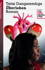  978-3-944666-87-7;Dangarembga-Überleben.jpg - Bild