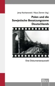  978-3-944870-83-0;Polen und die Sowjetische Besatzungszone Deutschlands.jpg - Bild