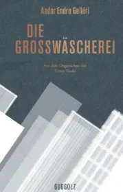  978-3-945370-04-9;Gelleri-Die Großwäscherei.jpg - Bild
