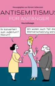  978-3-945530-29-0;Halberstam-Antisemitusmus für Anfänger.jpg - Bild