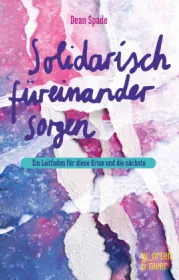  978-3-945644-34-8;Spade-SolidarischFüreinanderSorgen.jpg - Bild