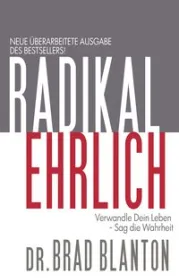  978-3-945719-00-8;Blanton-Radikal ehrlich.jpg - Bild