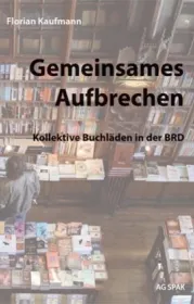  978-3-945959-46-6;Kaufmann-Gemeinsam Aufbrechen.jpg - Bild