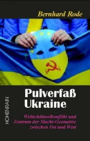  978-3-946107-00-2;Rode-Pulverfaß-Ukraine.jpg - Bild
