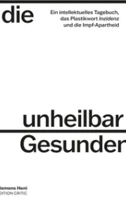  978-3-946193-35-7;Heni-DieUnheilbarGesunden.png - Bild