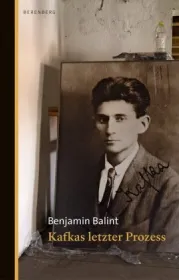  978-3-946334-48-4;Balint-Kafkas letzter Prozess.jpg - Bild