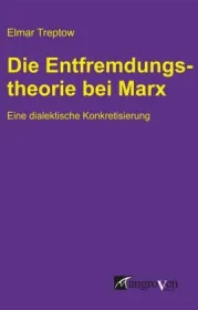  978-3-946946-07-6;Treptow-Die Entfremdungstheorie bei Marx.jpg - Bild
