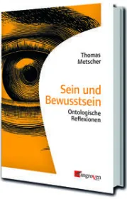  978-3-946946-32-8;Metscher-SeinUndBewusstsein.jpeg - Bild
