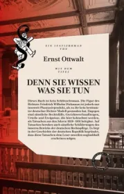  978-3-946990-12-3;Ottwalt-Denn sie wissen, was sie tun.jpg - Bild
