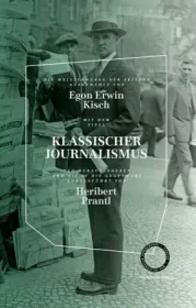 978-3-946990-27-7;Kisch-Klassischer Journalismus.jpg - Bild
