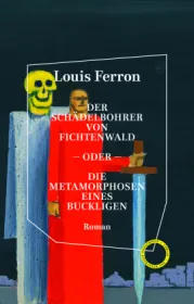  978-3-946990-74-1;Ferron-Der Schädelbohrer von Fichtenwald .....jpg - Bild