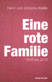  978-3-947094-19-6;Weiße_Weiße-Eine rote Familie.jpg - Bild