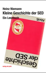  978-3-947094-55-4;Niemann-KleineGeschichteDerSED.jpg - Bild