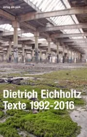 978-3-947094-72-;Eichholtz-Texte1992-2016.jpg - Bild