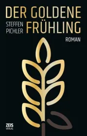  978-3-947430-56-7;Pichler-Der goldene Frühling.jpg - Bild