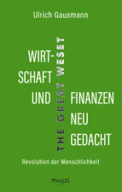  978-3-948576-07-3;Gausmann-Wirtschaft und Finanzen neu gedacht.jpg - Bild