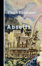  978-3-949203-94-7;Rüdenauer-Abseits.jpg - Bild