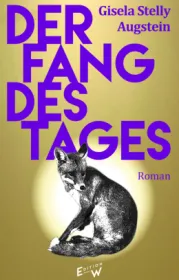  978-3-949671-08-1;Stelly-DerFangDesTages.jpg - Bild