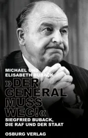 978-3-95510-211-1;Buback-Der General muss weg.jpg - Bild