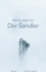  978-3-95510-229-6;Ostermair-DerSandler.jpg - Bild