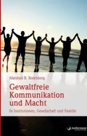 978-3-95571-625-7;Rosenberg-Gewaltfreie Kommunikation und Macht.jpg - Bild