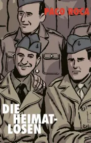 Die Heimatlosen. Von Paco Roca