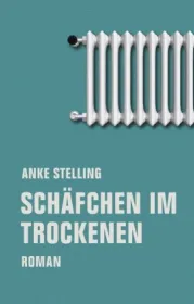  978-3-95732-338-5;Stelling-Schäfchen im Trockenen.jpg - Bild