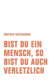  978-3-95732-377-4;Weisenborn-Bist du ein Mensch.jpg - Bild