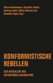  978-3-95732-433-7;Henkelmann-Konformistische Rebellen.jpg - Bild