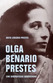  978-3-95732-539-6;Prestes-OlgaBenarioPrestes.jpg - Bild