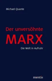  978-3-95743-120-2;Quante-Der unversöhnte Marx.jpg - Bild