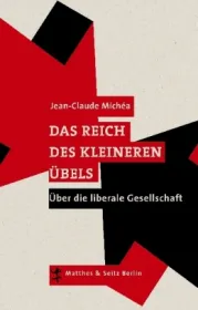  978-3-95757-015-4;Michea-Das-Recih-des-kleineren-Übels.jpg - Bild