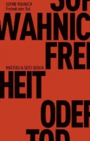  978-3-95757-156-4;Wahnich-Freiheit oder Tod.jpg - Bild