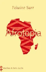  978-3-95757-677-4;Sarr-Afrotopia.jpg - Bild