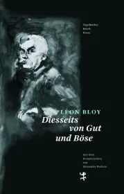  978-3-95757-692-7;Bloy-Diesseits von Gut und Böse.jpg - Bild
