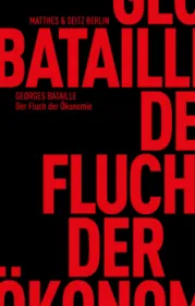  978-3-95757-807-5;Bataille-DerFluchDerÖkonomie.jpg - Bild