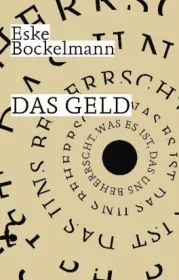  978-3-95757-846-4;Bockelmann-Das Geld.jpg - Bild