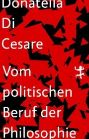  978-3-95757-871-6;Di Cesare-Vom politischen Beruf der Philosophie.jpg - Bild