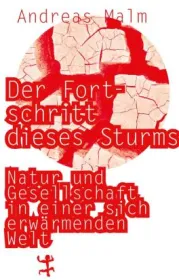  978-3-95757-939-3;Malm-DerFortschrittDiesesSturms.jpg - Bild