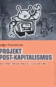 978-3-95788-000-0;eversmann-postkapitalismus.jpg - Bild