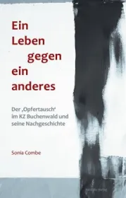  978-3-95808-148-2;Combe-EinLebenGegenEinAnderes.jpg - Bild