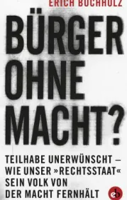  978-3-95841-019-0;Buchholz-Bürger-ohne-Macht.jpg - Bild