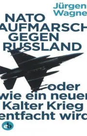 978-3-95841-056-5;Wagner-NATO-Russland.jpg - Bild