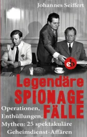  978-3-95841-113-5;Seiffert-LegendäreSpionagefälle.jpg - Bild