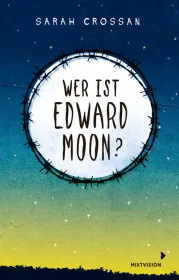  978-3-95854-140-5;Crossan-Wer ist Edward Moon.jpg - Bild