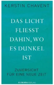  978-3-95890-101-8;Chavent-DasLichtFließt.jpg - Bild