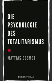 978-3-95890-542-9;Desmet-DiePsychologieDesTotalitarismus.jpg - Bild