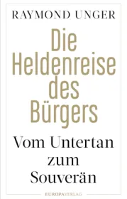  978-3-95890-544-3;Unger-DieHeldenreiseDesBürgers.jpg - Bild