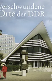  978-3-95958-121-9;Bild und Heimat-Verschwundene Orte der DDR.jpg - Bild